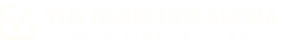 Logotipo blanco Tus derechos ahora | Servicios legales